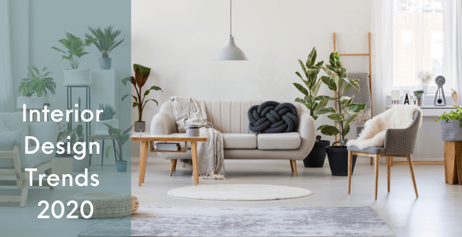 The Hottest Interior Trends of 2020